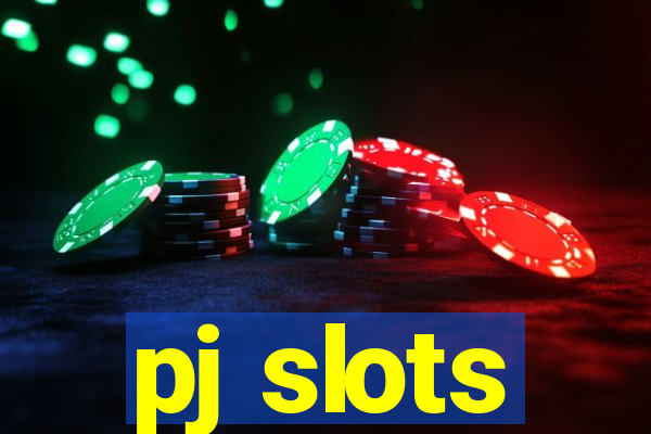 pj slots