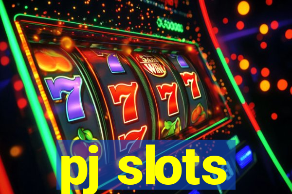 pj slots