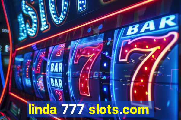 linda 777 slots.com