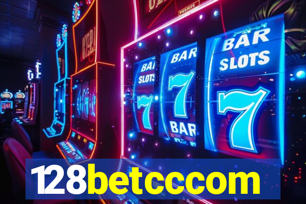 128betcccom