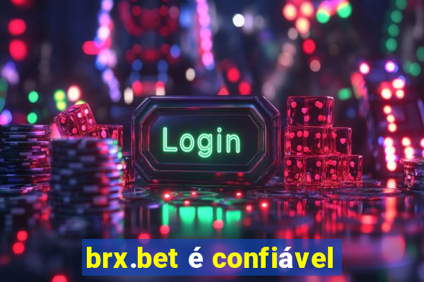 brx.bet é confiável