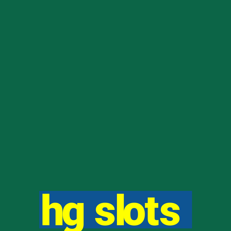 hg slots