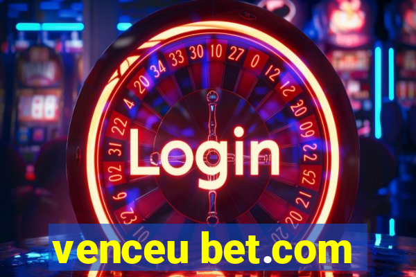 venceu bet.com