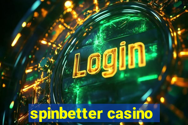 spinbetter casino