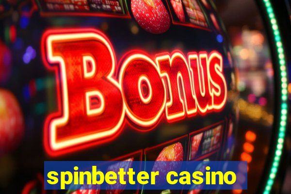 spinbetter casino