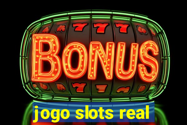 jogo slots real