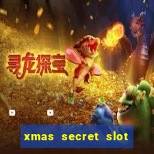 xmas secret slot free play