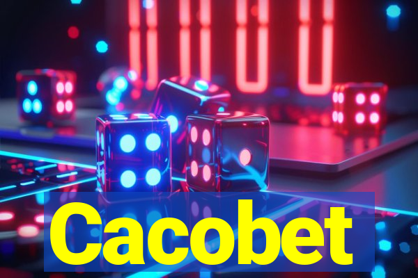 Cacobet