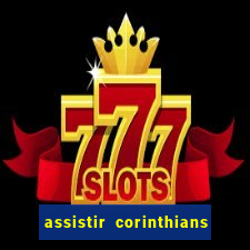 assistir corinthians x botafogo futemax tv