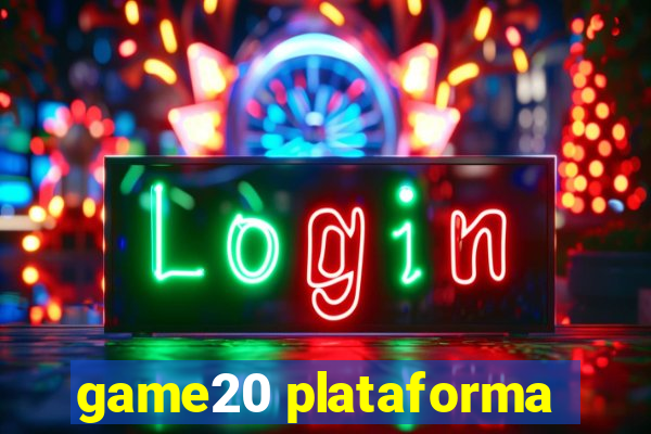 game20 plataforma