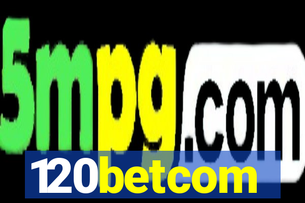 120betcom