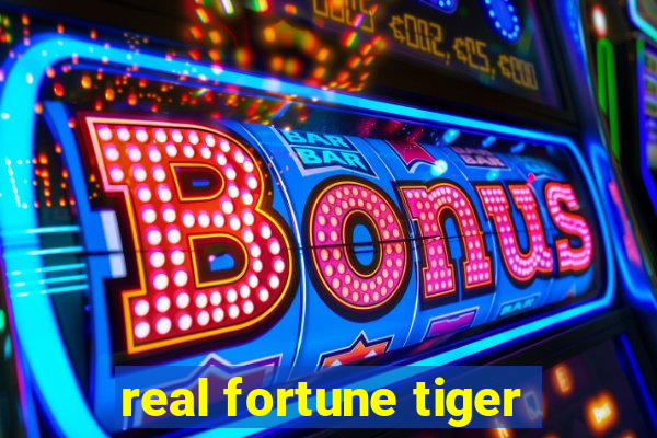 real fortune tiger