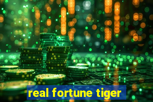 real fortune tiger