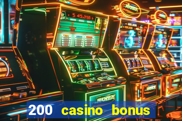 200 casino bonus mit 10 einzahlung