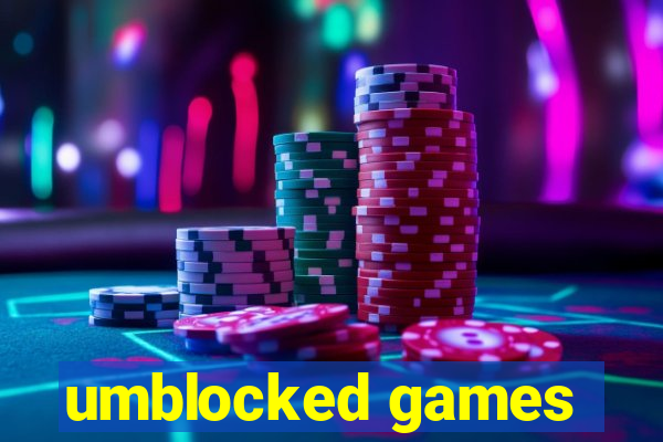 umblocked games