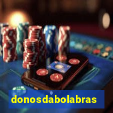 donosdabolabrasil.net