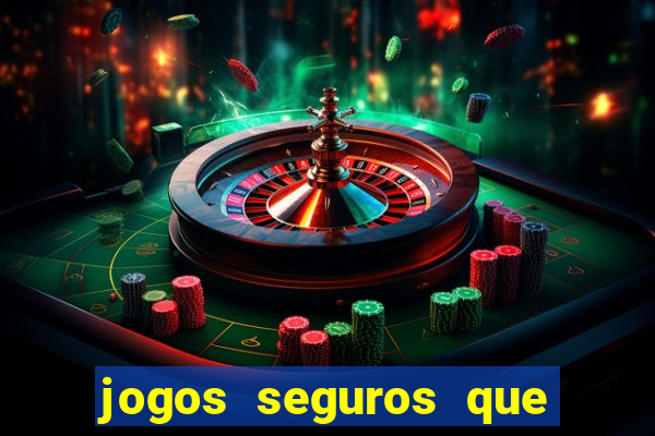 jogos seguros que d?o dinheiro