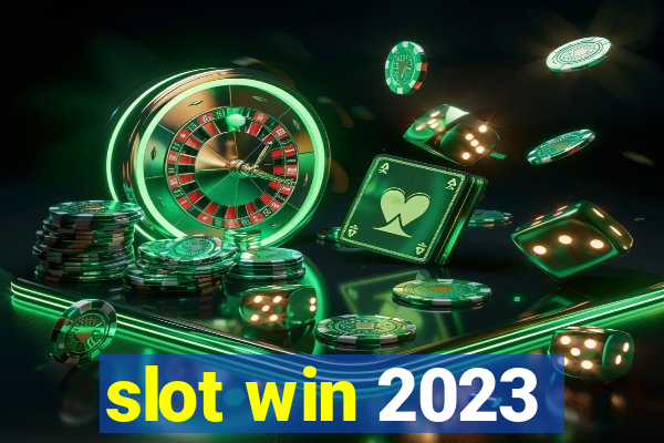 slot win 2023