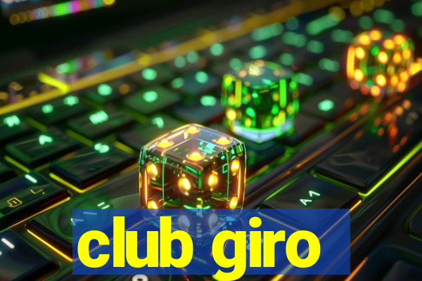 club giro