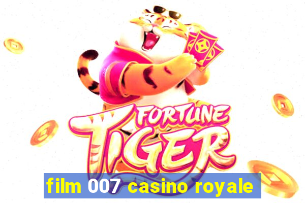 film 007 casino royale