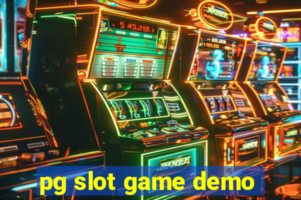 pg slot game demo