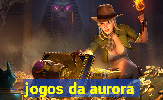 jogos da aurora