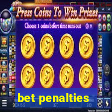 bet penalties