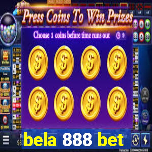 bela 888 bet