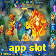 app slot