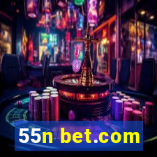 55n bet.com