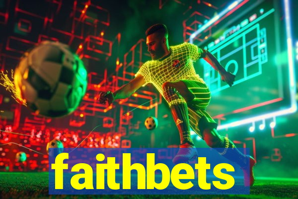 faithbets