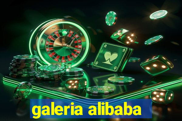 galeria alibaba