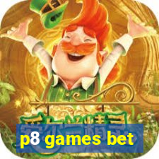 p8 games bet