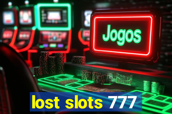 lost slots 777