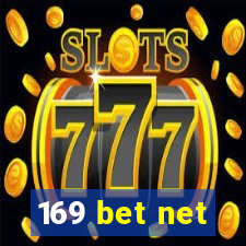 169 bet net