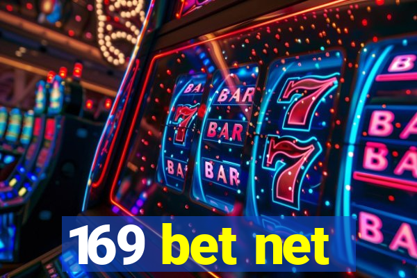 169 bet net