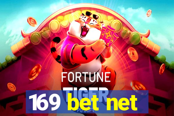 169 bet net