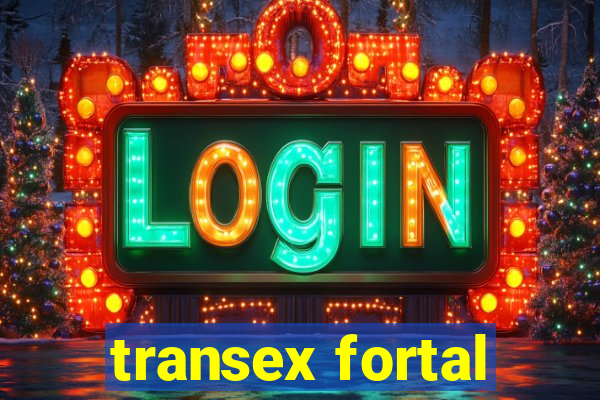 transex fortal