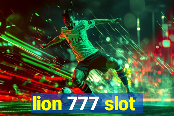 lion 777 slot