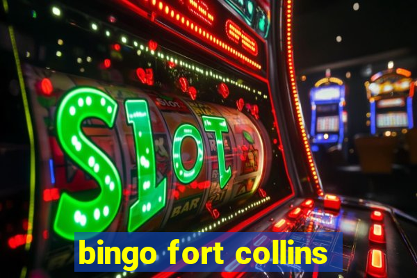 bingo fort collins