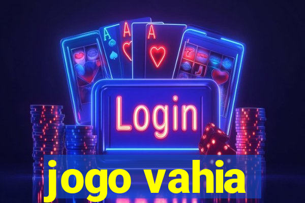 jogo vahia