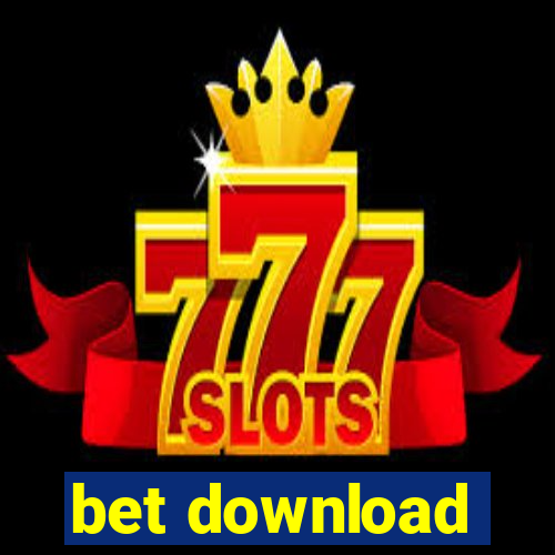 bet download