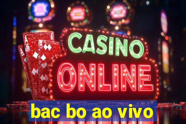 bac bo ao vivo