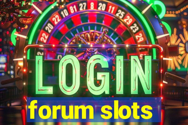 forum slots