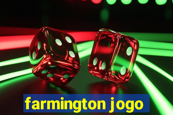 farmington jogo