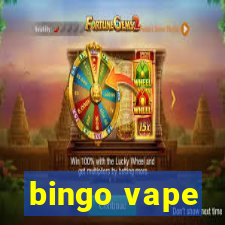 bingo vape