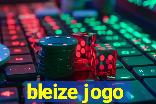 bleize jogo