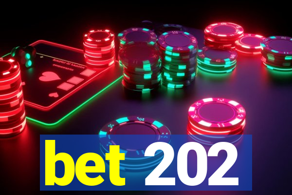 bet 202