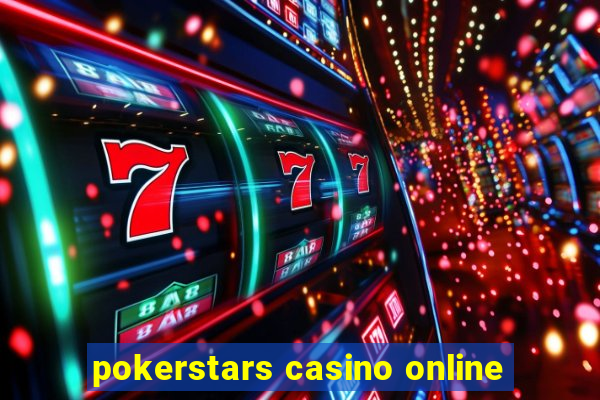 pokerstars casino online