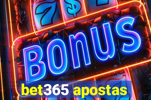 bet365 apostas